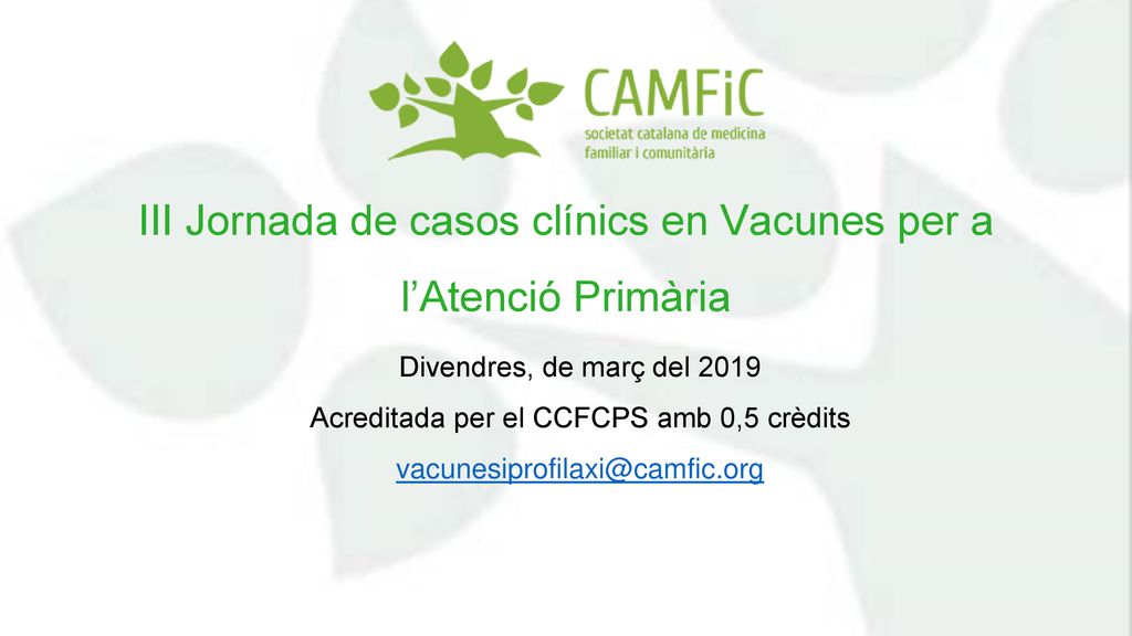 III Jornada de casos clínics en Vacunes per a l’Atenció Primària