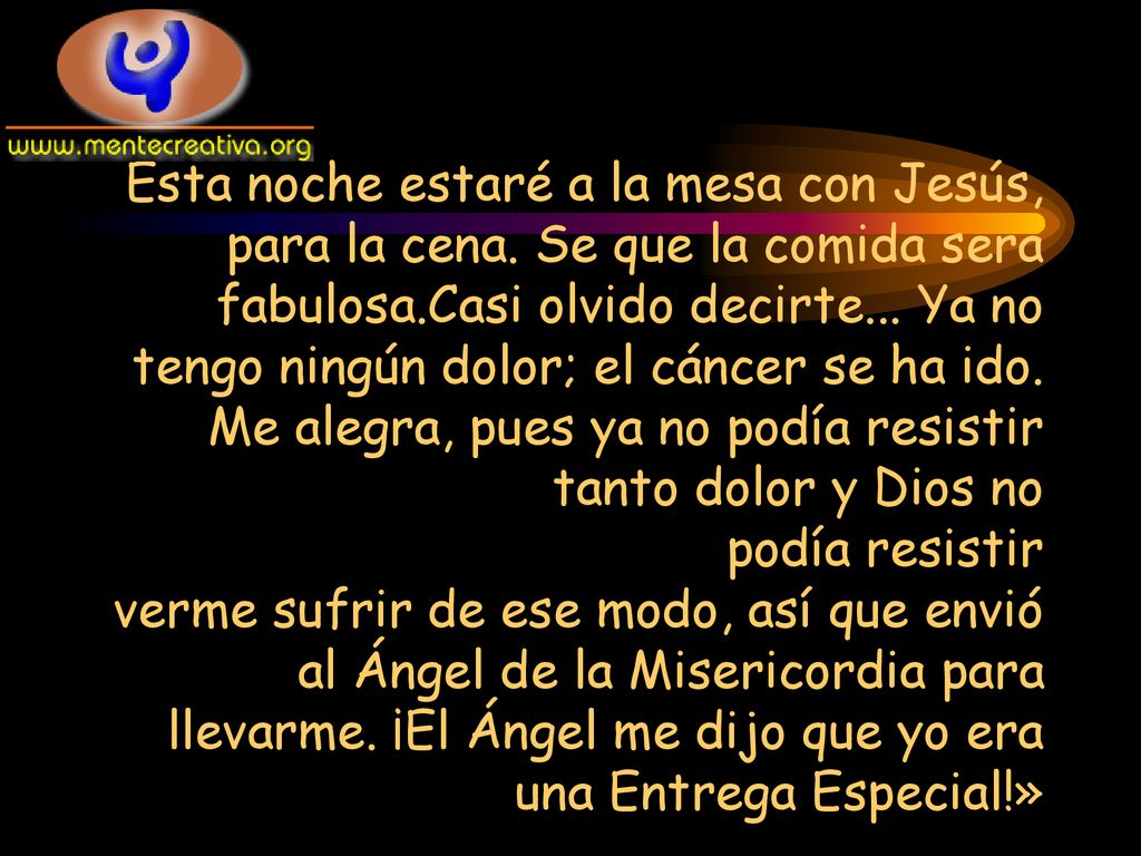 Esta noche estaré a la mesa con Jesús, para la cena