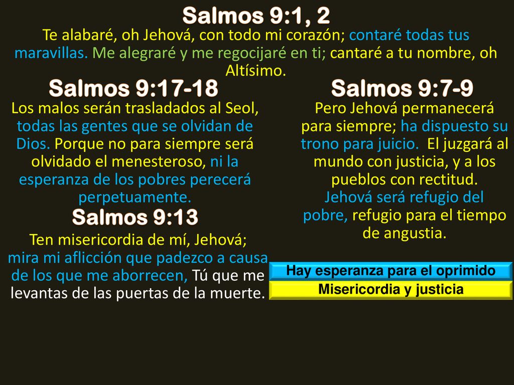 Hay esperanza para el oprimido Misericordia y justicia