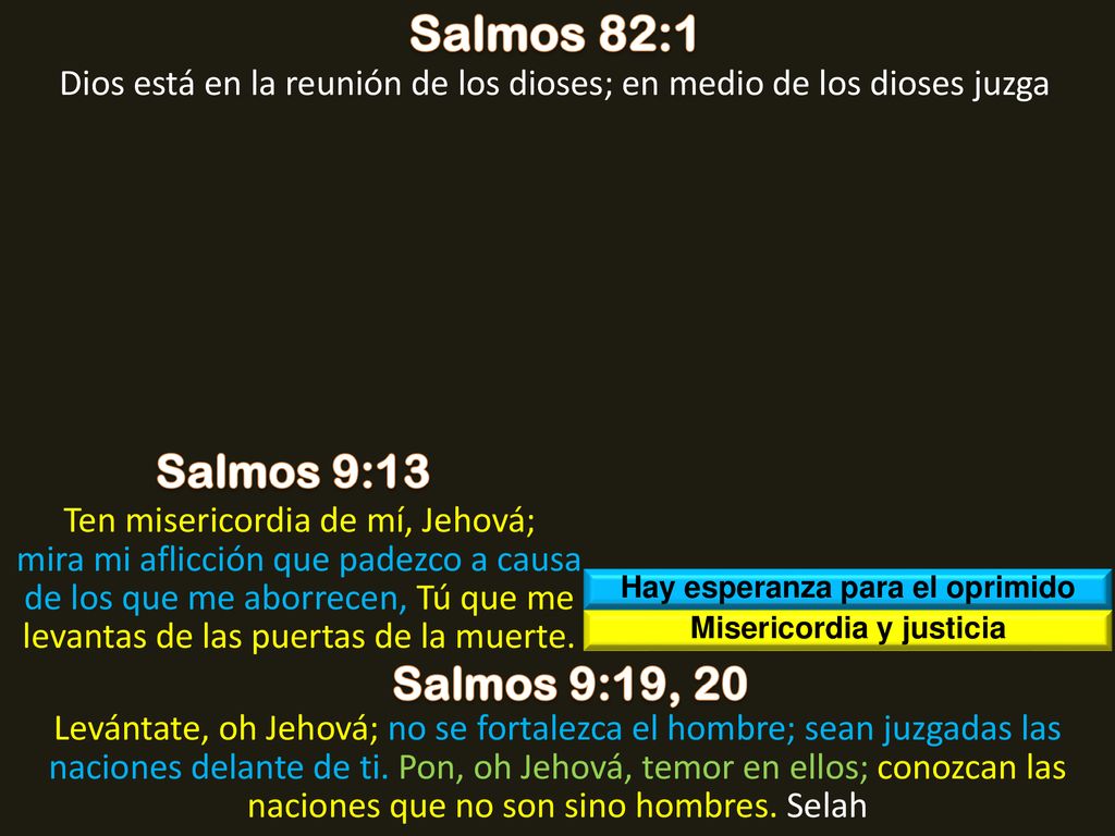 Hay esperanza para el oprimido Misericordia y justicia