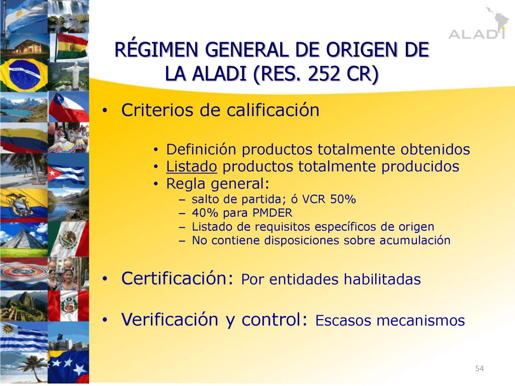 Régimen General de Origen de la ALADI (Res. 252 CR)