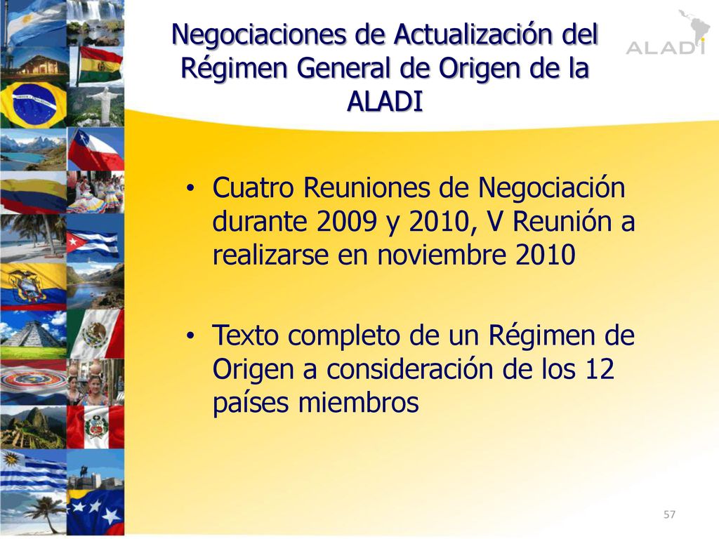 Negociaciones de Actualización del Régimen General de Origen de la ALADI