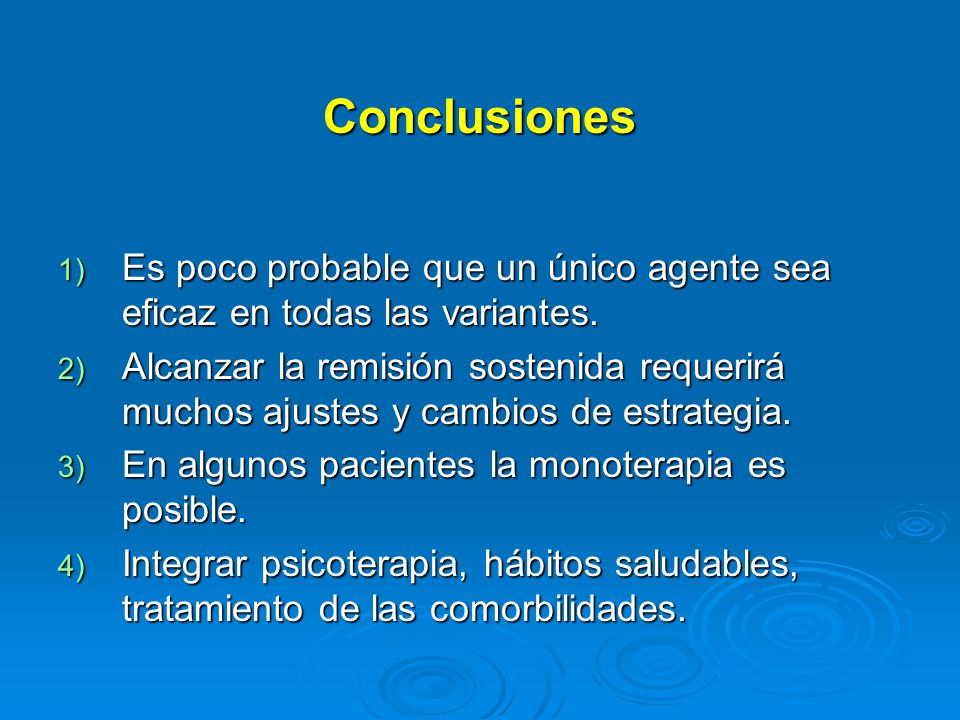 Conclusiones Es poco probable que un único agente sea eficaz en todas las variantes.