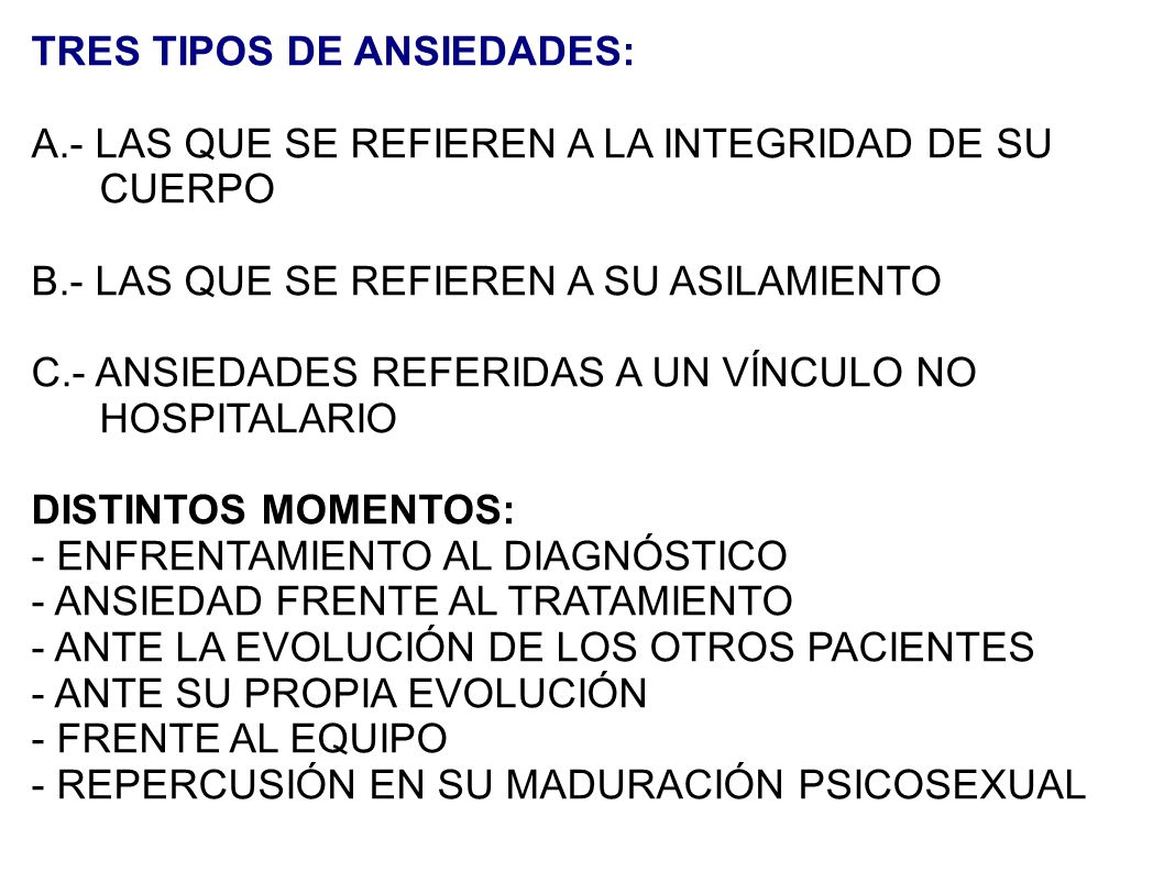 TRES TIPOS DE ANSIEDADES: