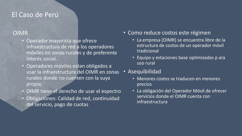 El Caso de Perú OIMR Como reduce costos este régimen Asequibilidad