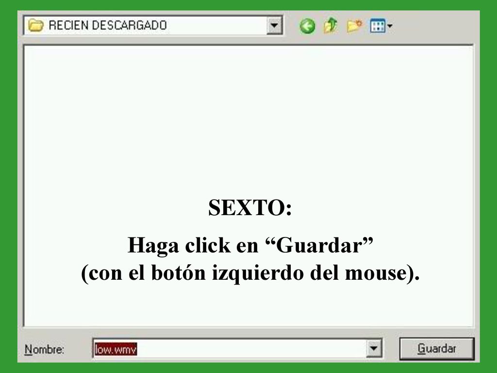 Haga click en Guardar (con el botón izquierdo del mouse).