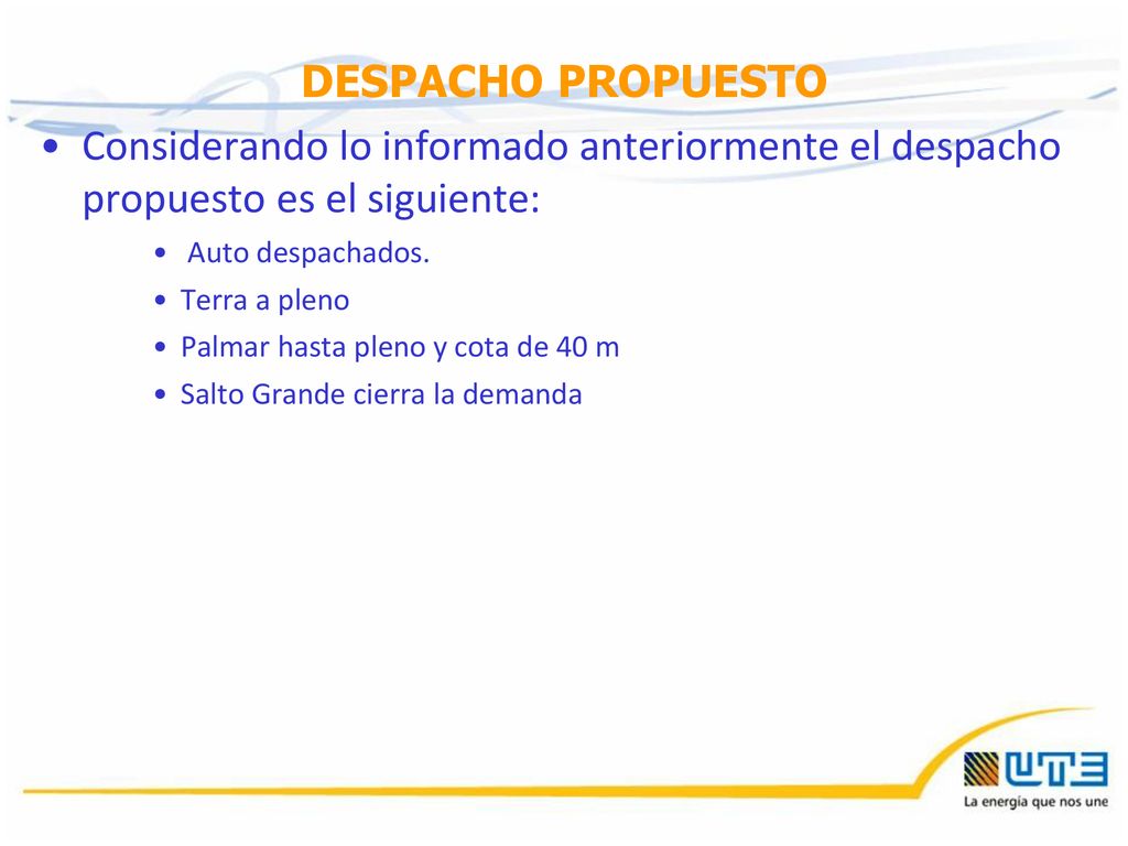 DESPACHO PROPUESTO Considerando lo informado anteriormente el despacho propuesto es el siguiente: Auto despachados.