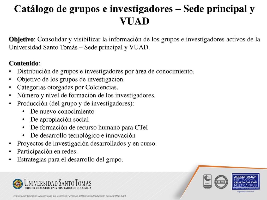 Catálogo de grupos e investigadores – Sede principal y VUAD