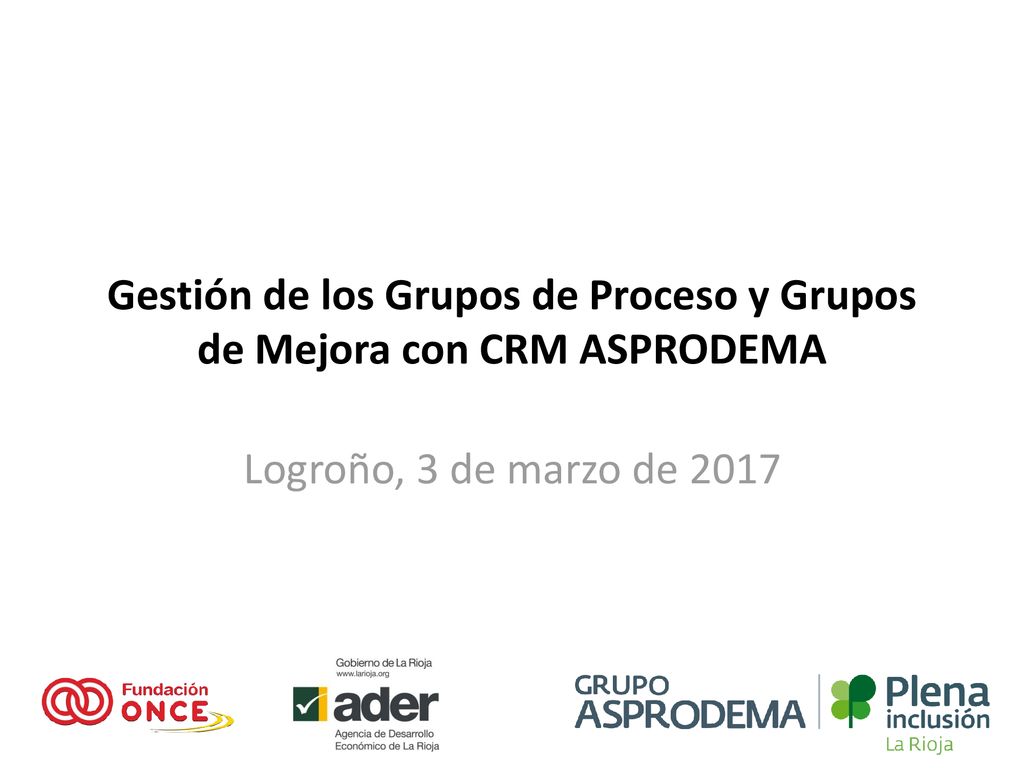 Gestión de los Grupos de Proceso y Grupos de Mejora con CRM ASPRODEMA