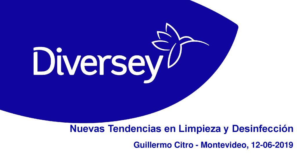 Nuevas Tendencias en Limpieza y Desinfección Guillermo Citro - Montevideo,