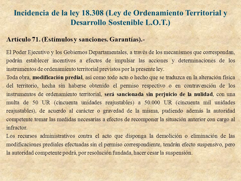 Incidencia de la ley (Ley de Ordenamiento Territorial y Desarrollo Sostenible L.O.T.)
