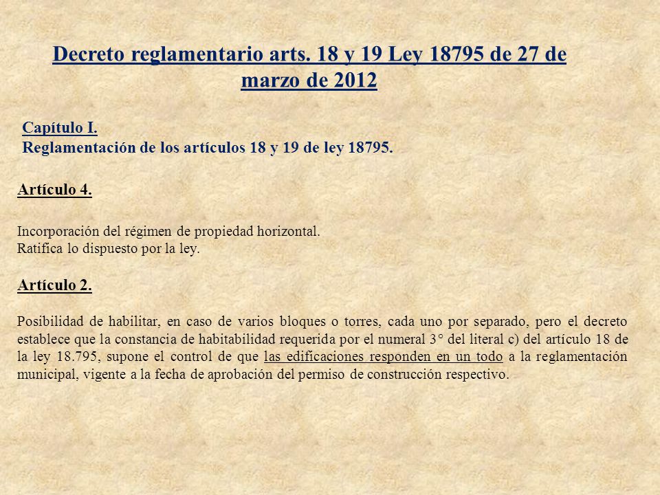Decreto reglamentario arts. 18 y 19 Ley de 27 de marzo de 2012