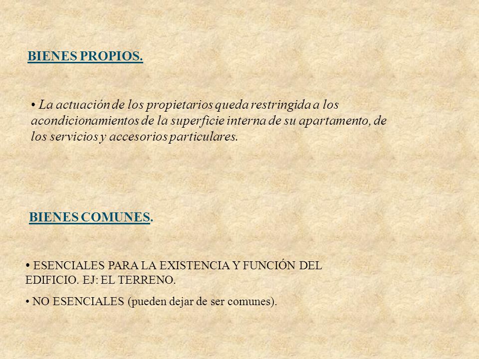 ESENCIALES PARA LA EXISTENCIA Y FUNCIÓN DEL EDIFICIO. EJ: EL TERRENO.