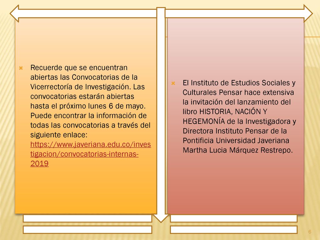 Recuerde que se encuentran abiertas las Convocatorias de la Vicerrectoría de Investigación. Las convocatorias estarán abiertas hasta el próximo lunes 6 de mayo. Puede encontrar la información de todas las convocatorias a través del siguiente enlace: