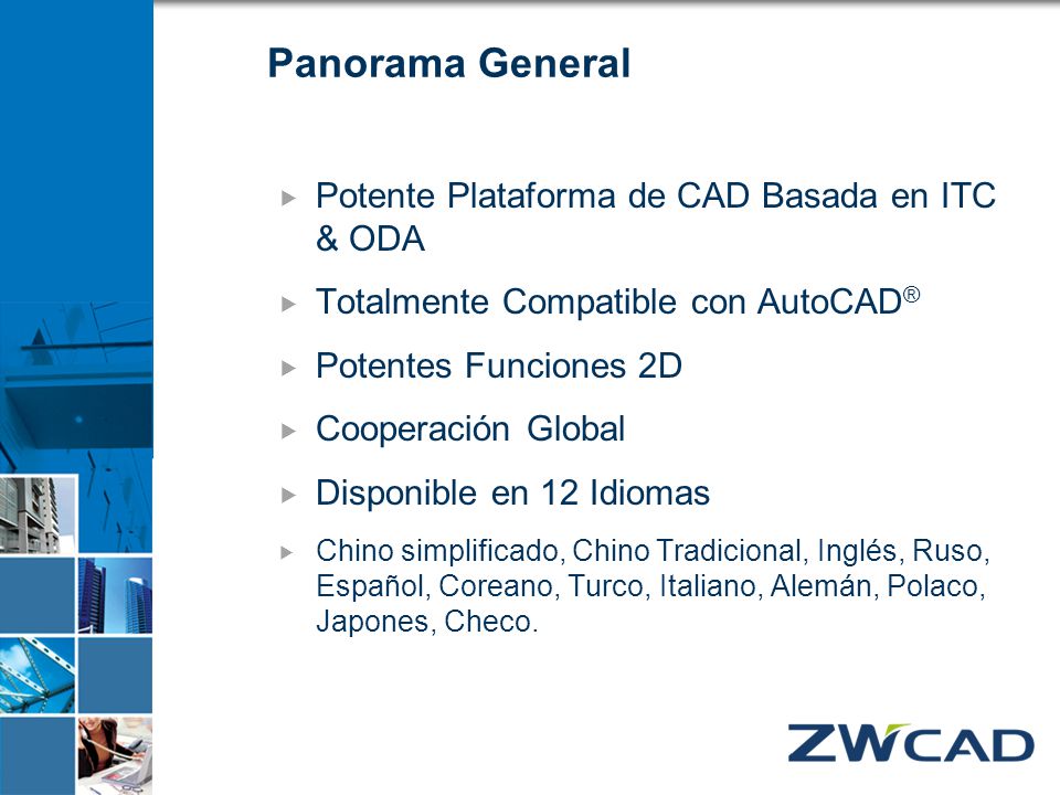 Panorama General Potente Plataforma de CAD Basada en ITC & ODA