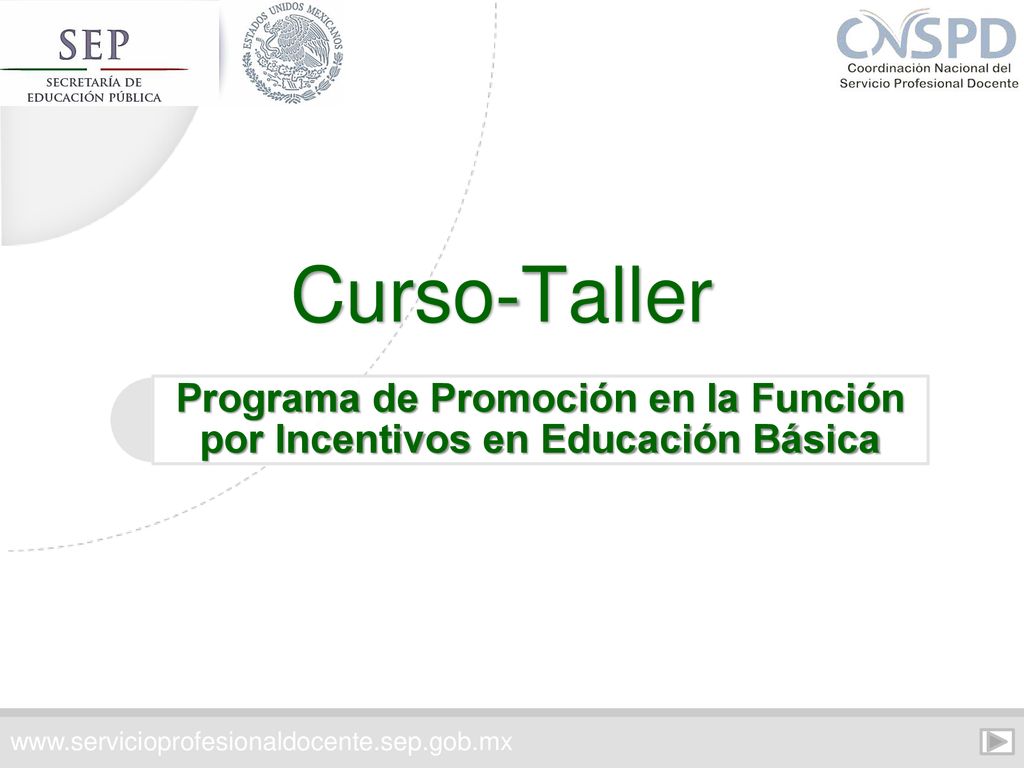 Programa de Promoción en la Función por Incentivos en Educación Básica