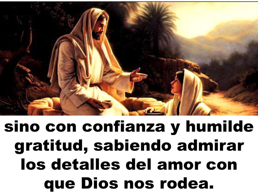 Un creyente se tiene que situar ante Dios, no esgrimiendo derechos,