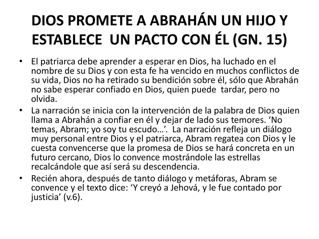DIOS PROMETE A ABRAHÁN UN HIJO Y ESTABLECE UN PACTO CON ÉL (GN. 15)