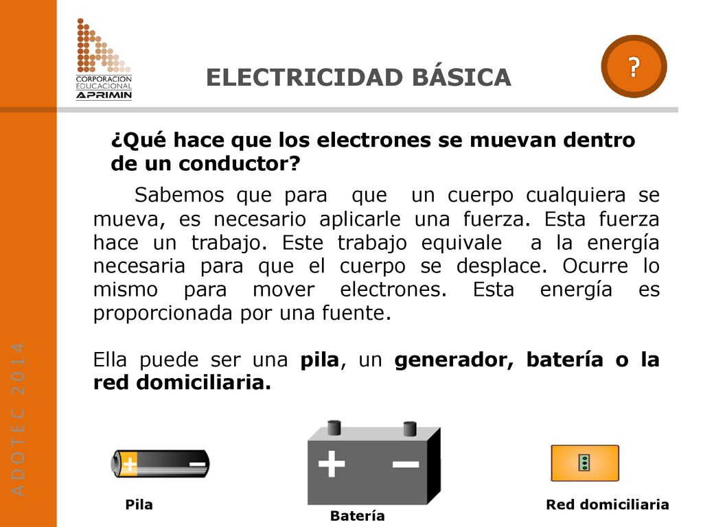 ¿Qué hace que los electrones se muevan dentro de un conductor