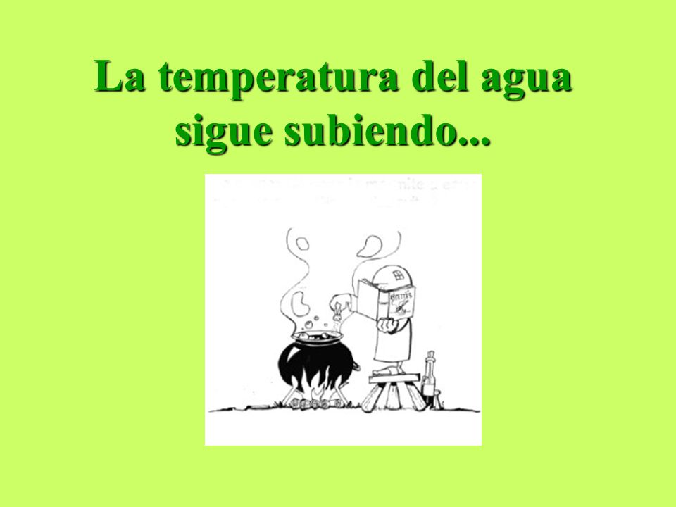 La temperatura del agua sigue subiendo...