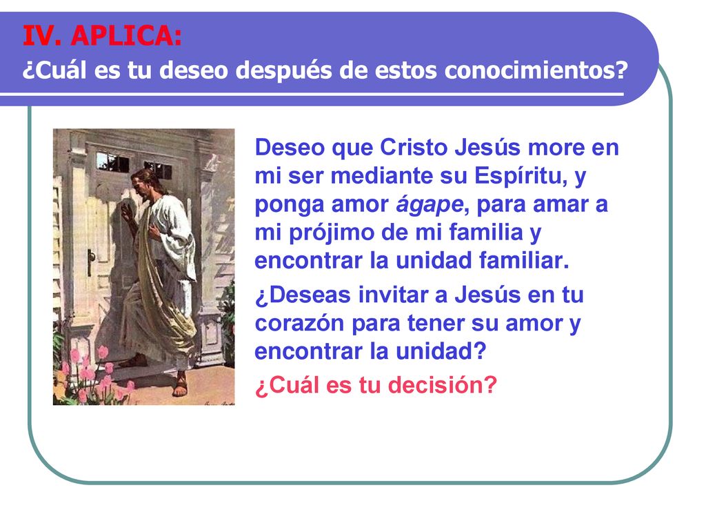 IV. APLICA: ¿Cuál es tu deseo después de estos conocimientos