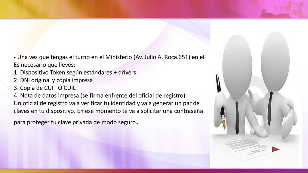 - Una vez que tengas el turno en el Ministerio (Av. Julio A