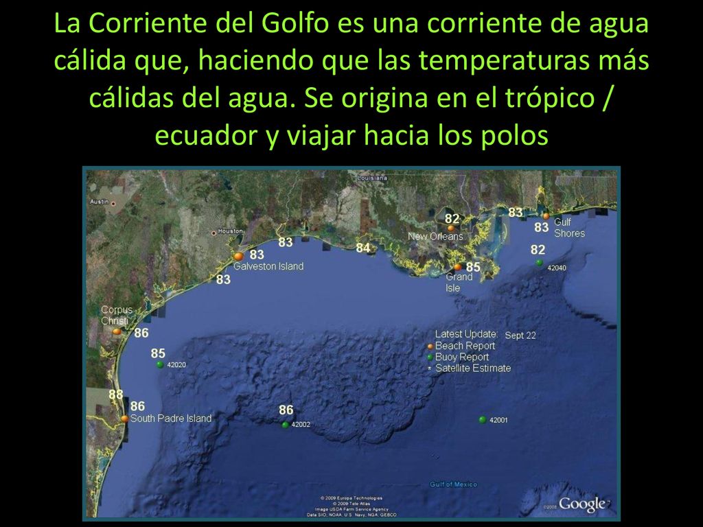 La Corriente del Golfo es una corriente de agua cálida que, haciendo que las temperaturas más cálidas del agua.