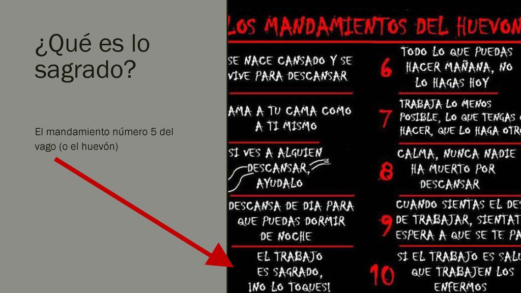 ¿Qué es lo sagrado El mandamiento número 5 del vago (o el huevón)