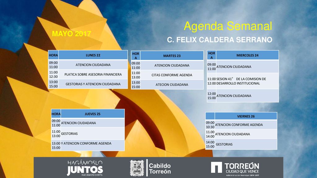 Agenda Semanal MAYO 2017 C. FELIX CALDERA SERRANO Cabildo Torreón HORA