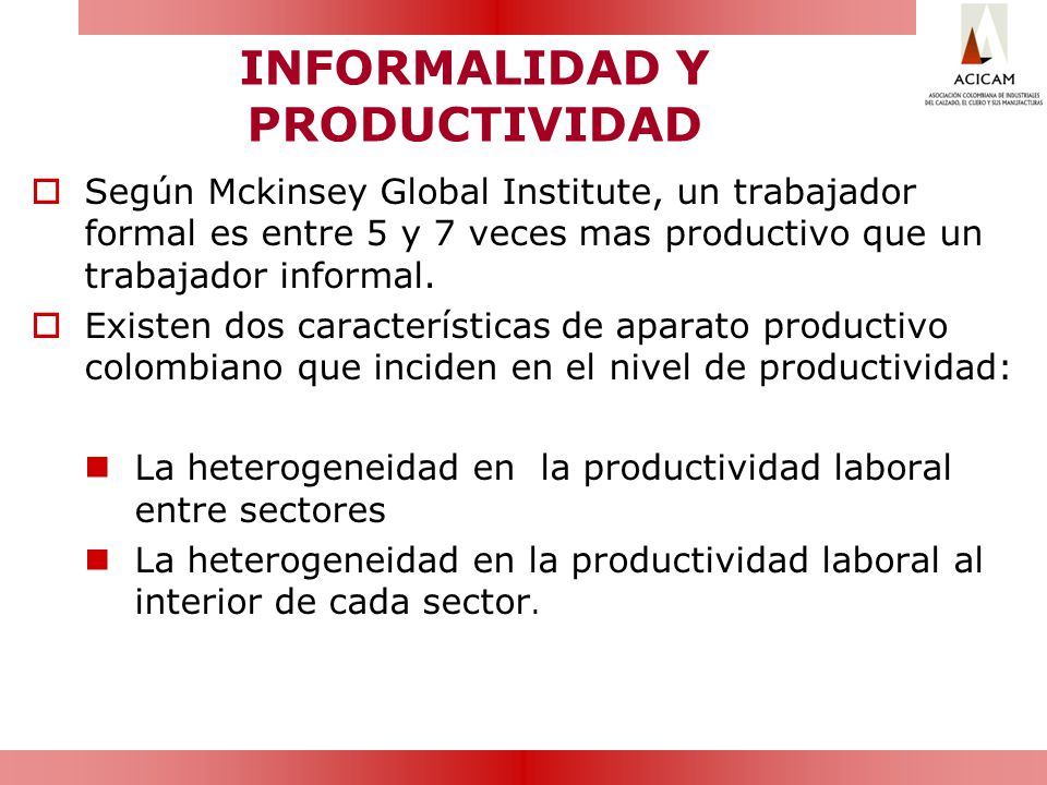 INFORMALIDAD Y PRODUCTIVIDAD