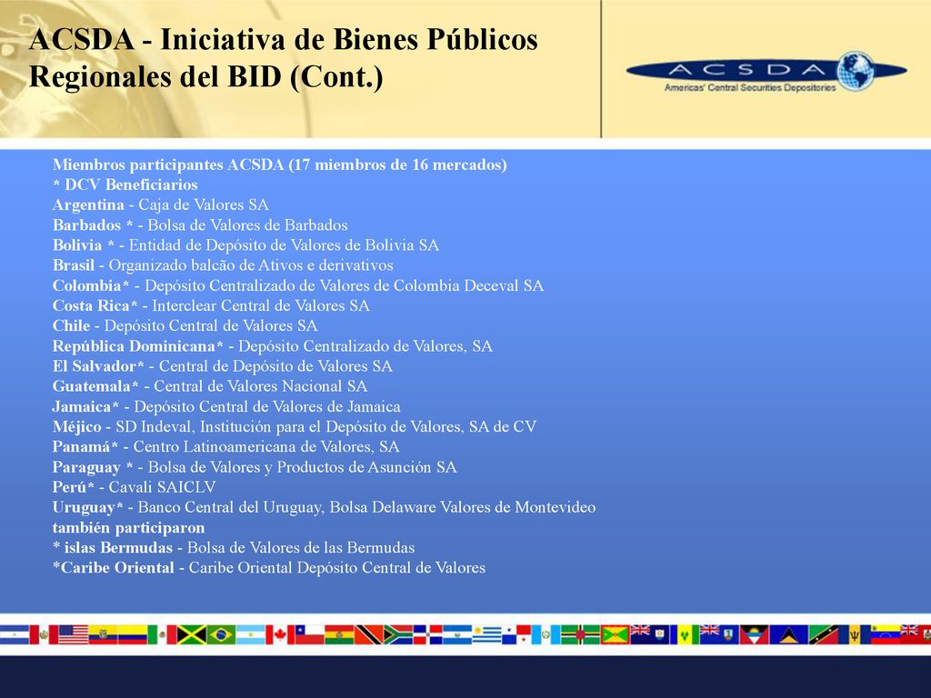 ACSDA - Iniciativa de Bienes Públicos Regionales del BID (Cont.)
