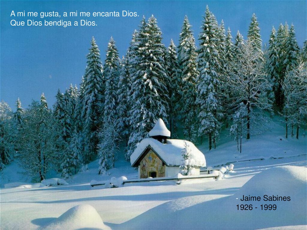 A mi me gusta, a mi me encanta Dios. Que Dios bendiga a Dios.