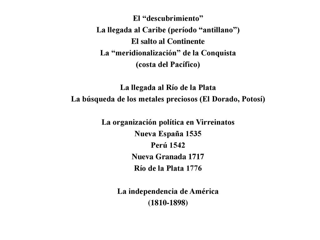 La llegada al Caribe (período antillano ) El salto al Continente