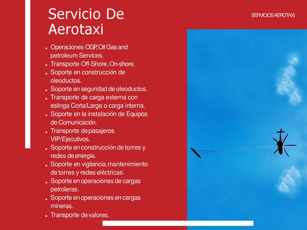 Servicio De Aerotaxi Operaciones OGP, Oil Gas and petroleum Services.