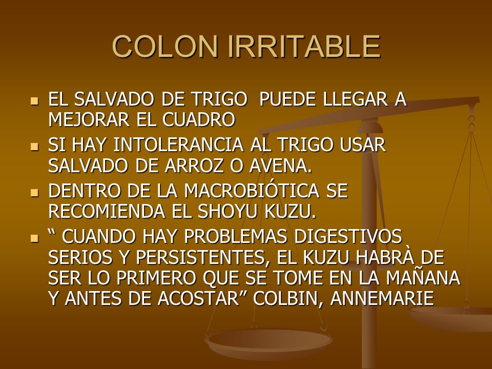 COLON IRRITABLE EL SALVADO DE TRIGO PUEDE LLEGAR A MEJORAR EL CUADRO