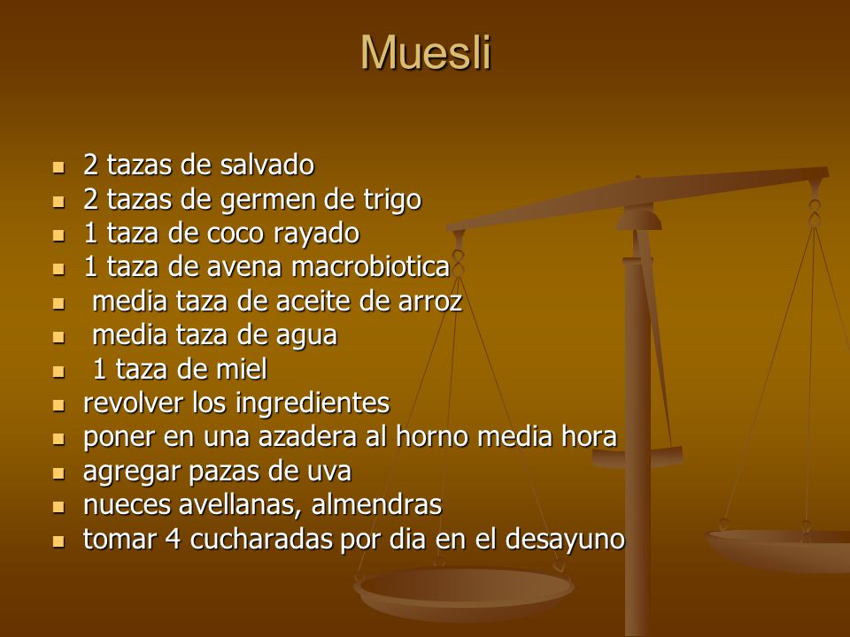 Muesli 2 tazas de salvado 2 tazas de germen de trigo