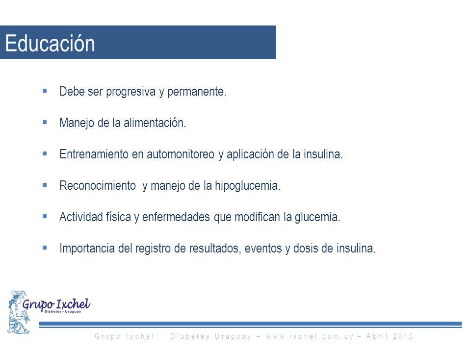 Grupo Ixchel - Diabetes Uruguay –   – Abril 2013