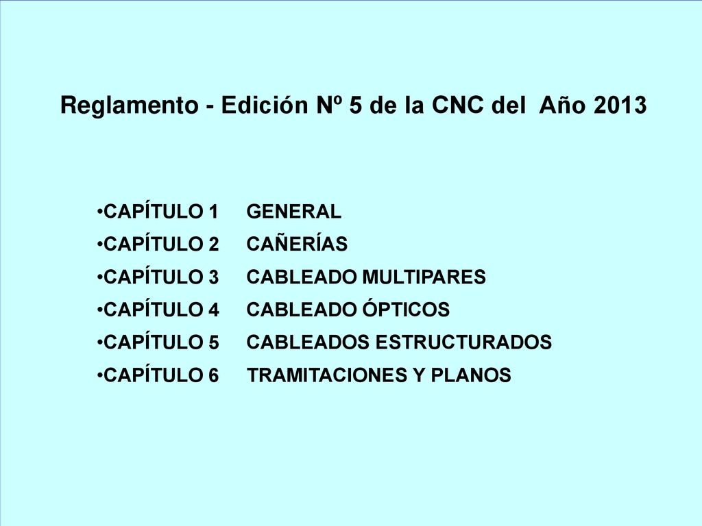 Reglamento - Edición Nº 5 de la CNC del Año 2013