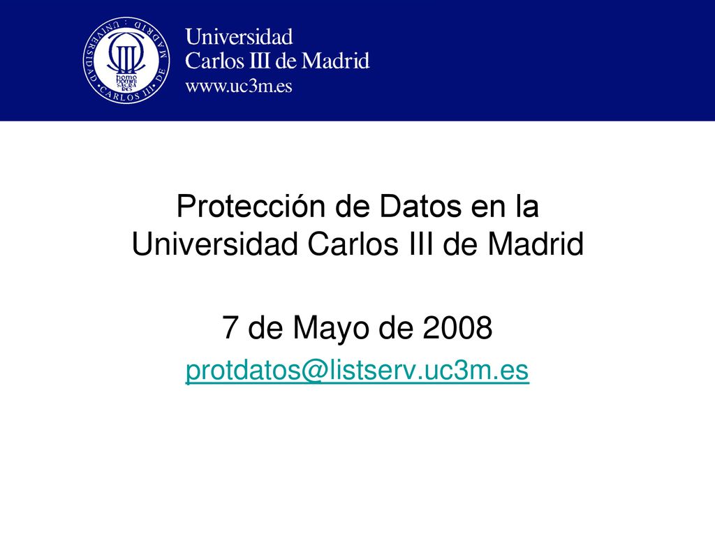 Protección de Datos en la Universidad Carlos III de Madrid