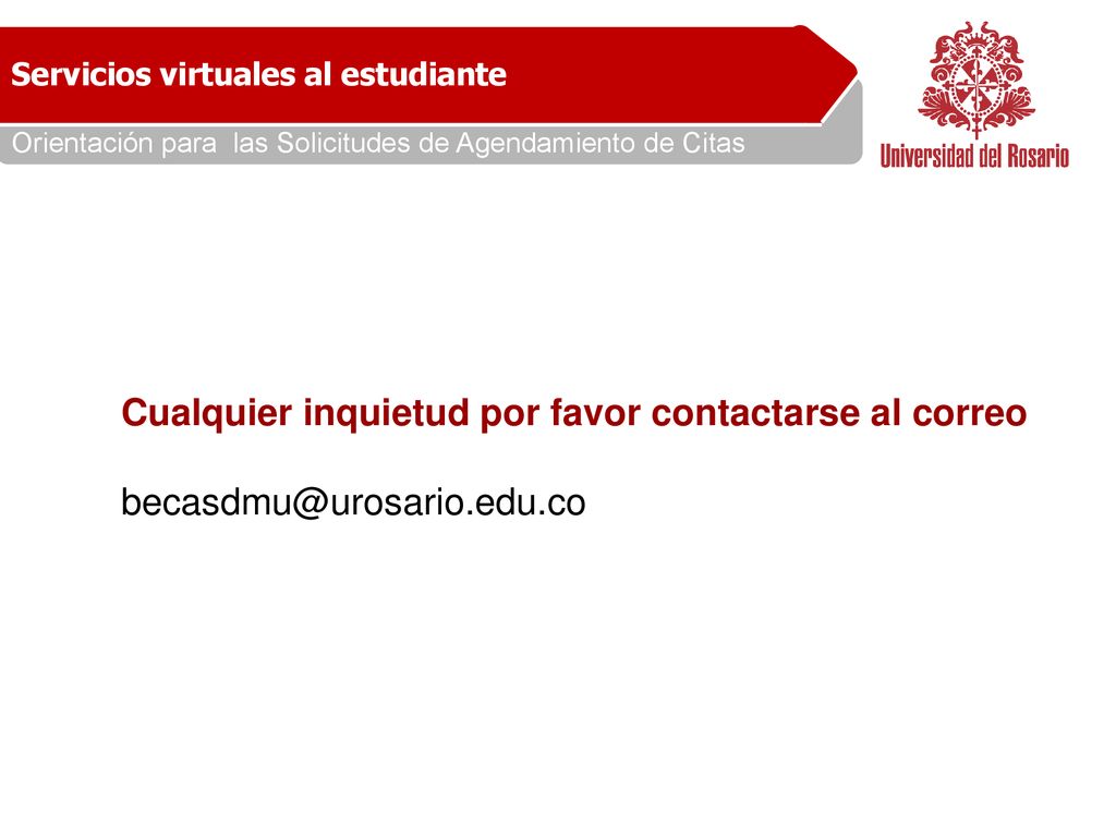 Cualquier inquietud por favor contactarse al correo