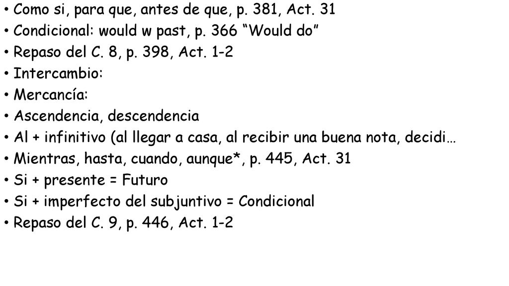 Como si, para que, antes de que, p. 381, Act. 31