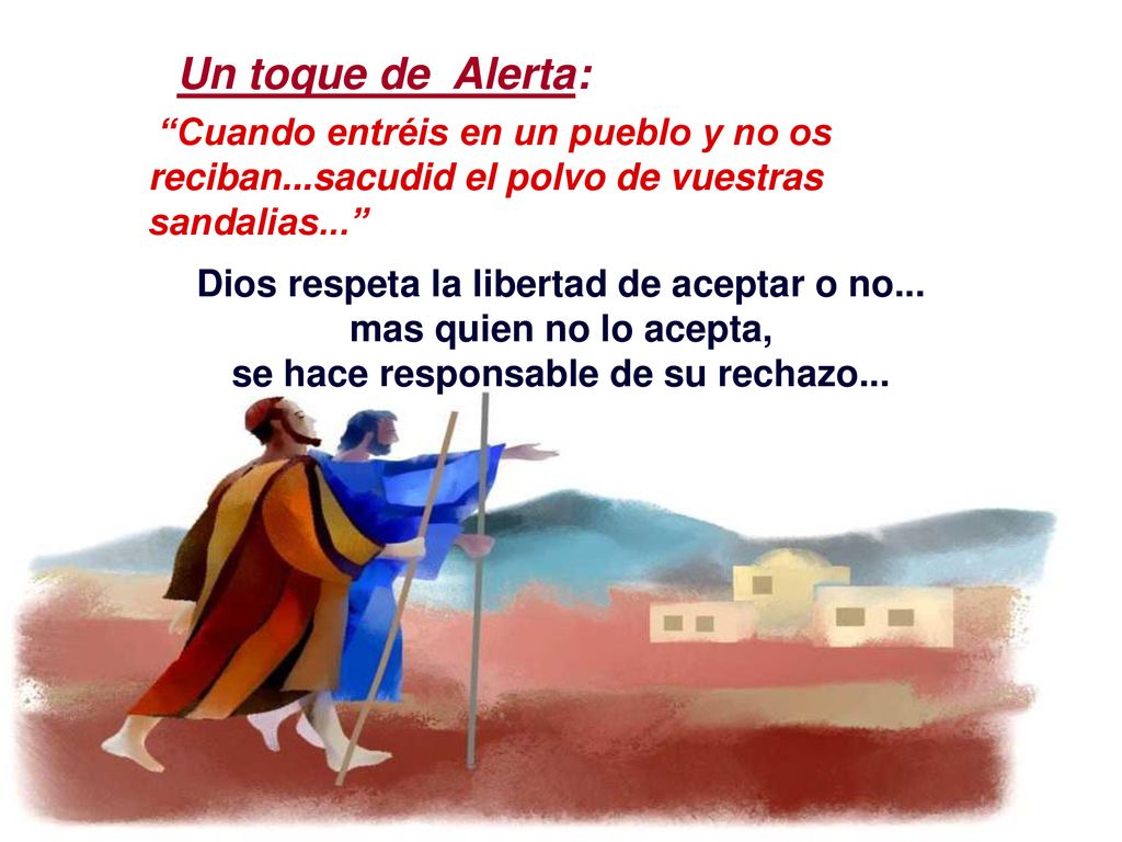 Dios respeta la libertad de aceptar o no... mas quien no lo acepta,