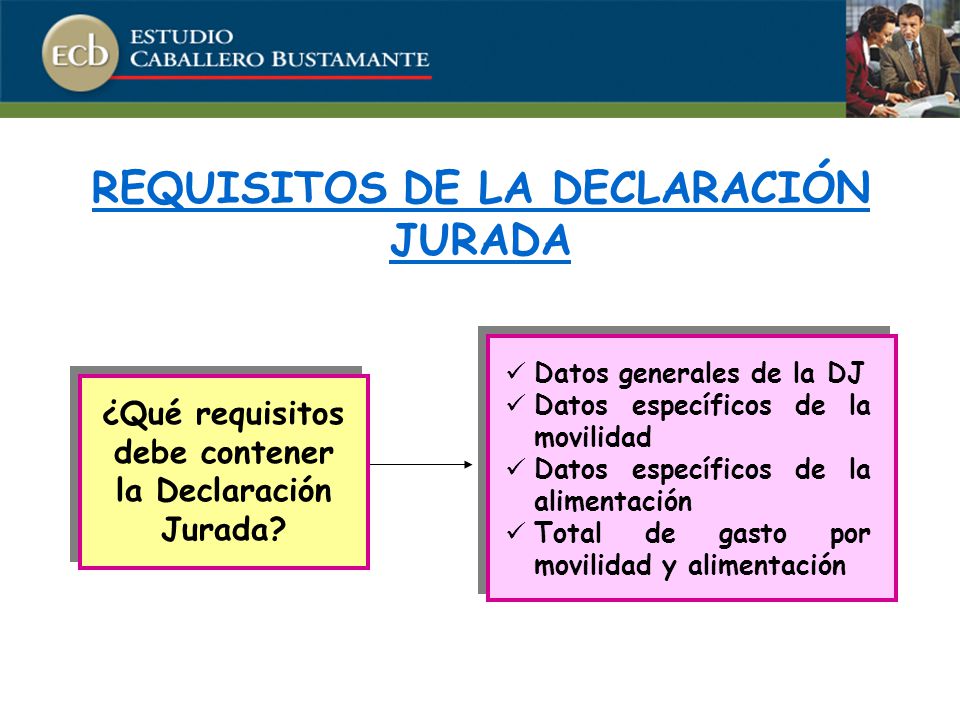 REQUISITOS DE LA DECLARACIÓN JURADA