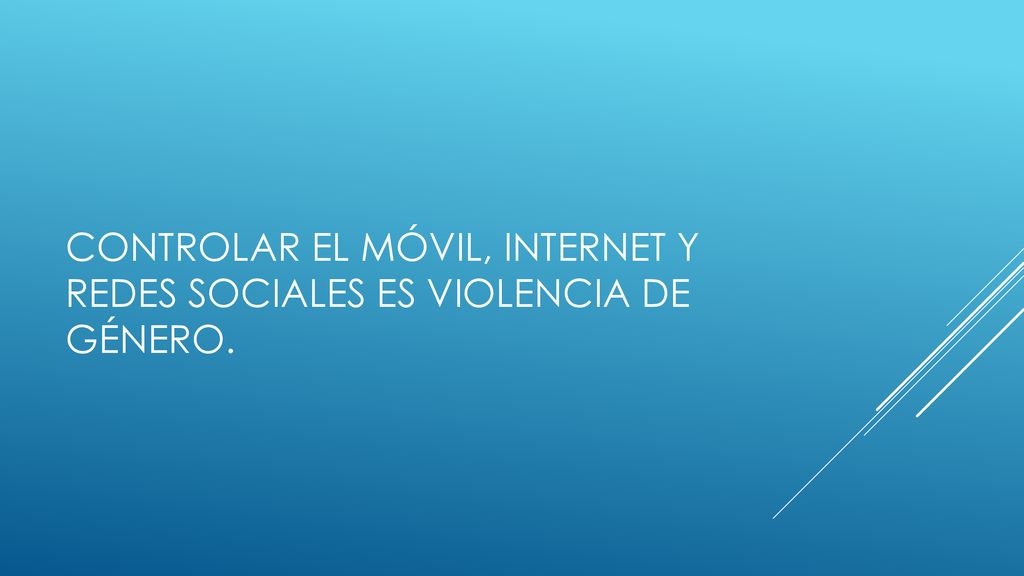 Controlar el móvil, internet y redes sociales es violencia de género.
