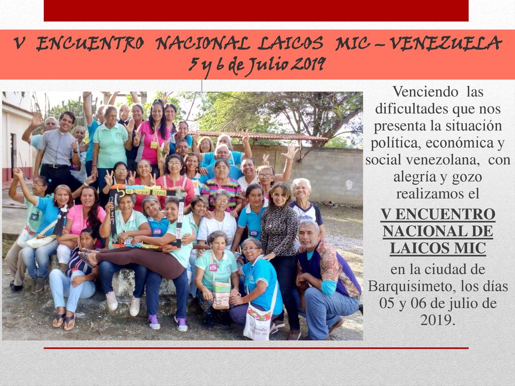 V ENCUENTRO NACIONAL LAICOS MIC – VENEZUELA 5 y 6 de Julio 2019