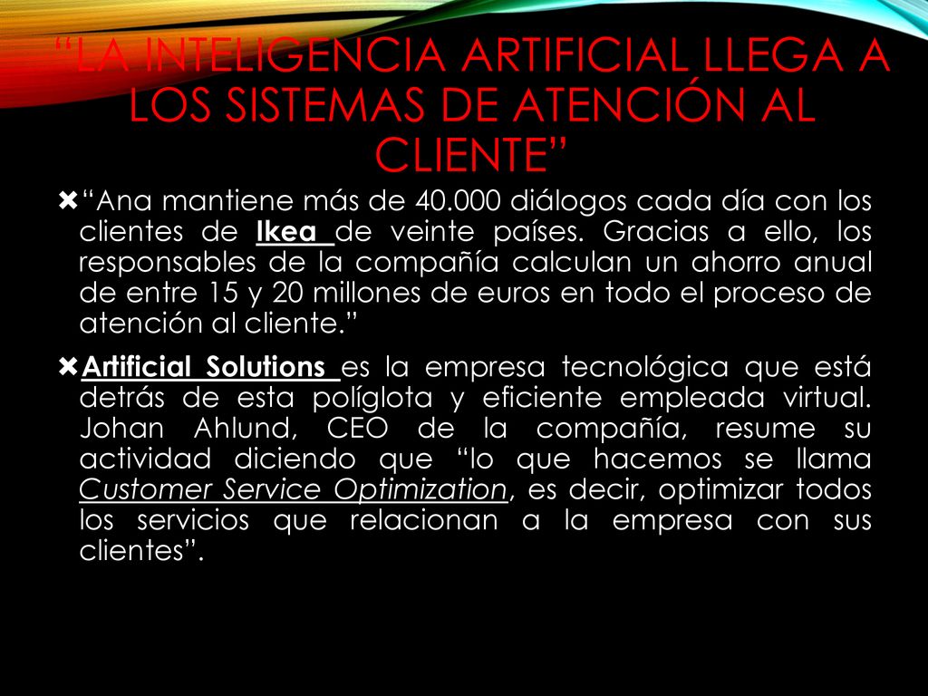La inteligencia artificial llega a los sistemas de atención al cliente