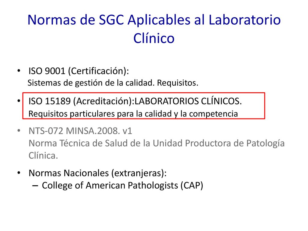 Normas de SGC Aplicables al Laboratorio Clínico