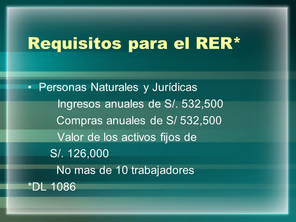 Requisitos para el RER*