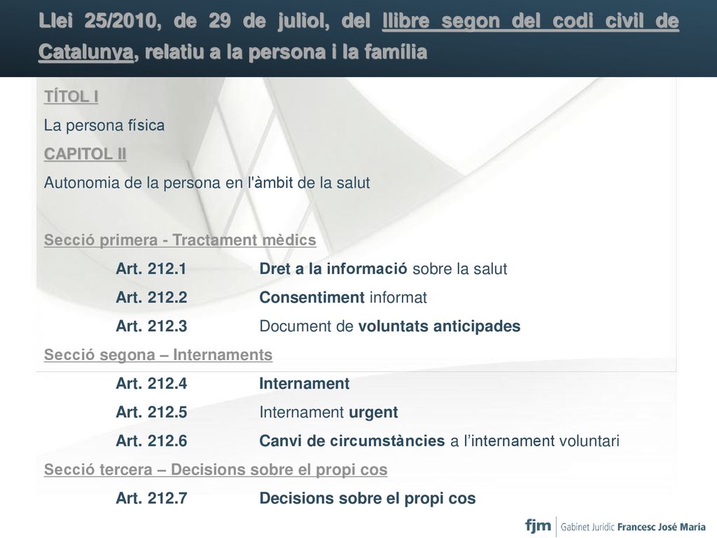 Llei 25/2010, de 29 de juliol, del llibre segon del codi civil de Catalunya, relatiu a la persona i la família
