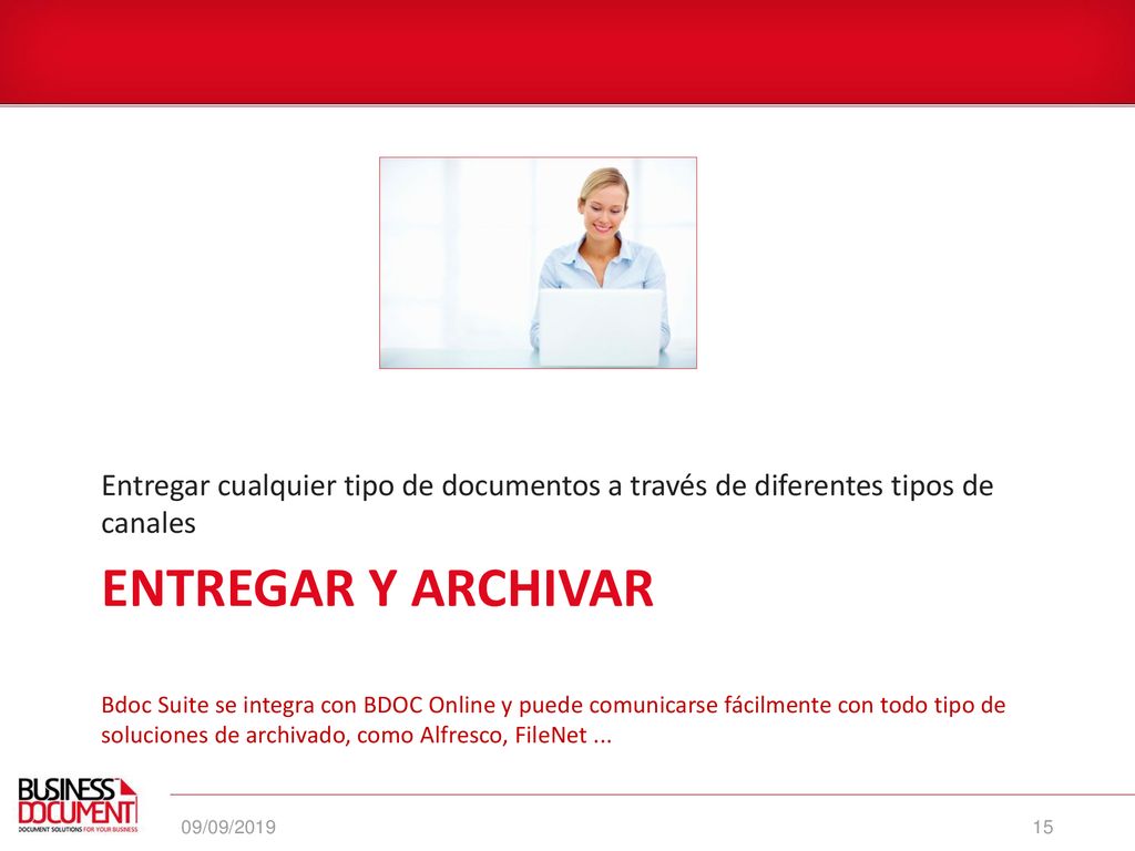 Entregar cualquier tipo de documentos a través de diferentes tipos de canales
